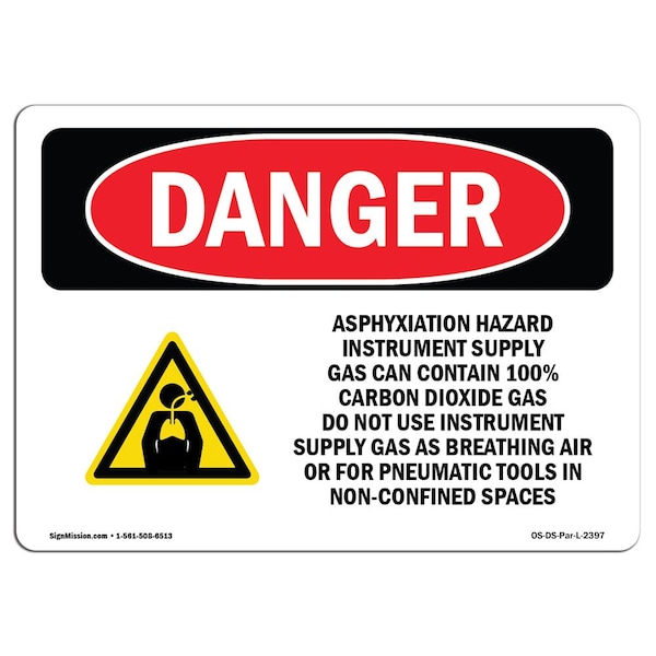 Safety Sign, OSHA Danger, 7" Height, 10" Width, Aluminum, Asphyxiation Hazard Instrument, Landscape